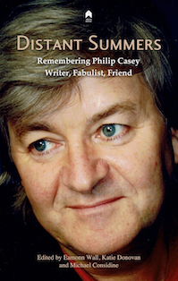 Distant Summers: Remembering Phillip Casey