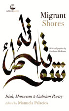 Migrant Shores: Irish Moroccan & Galician Poetry